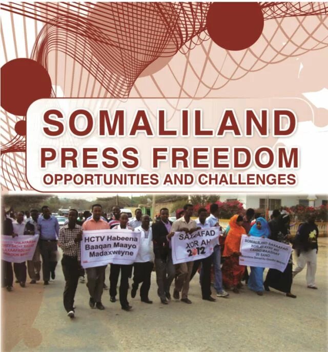 Somaliland Press Freedom: Opportunities and Challenges