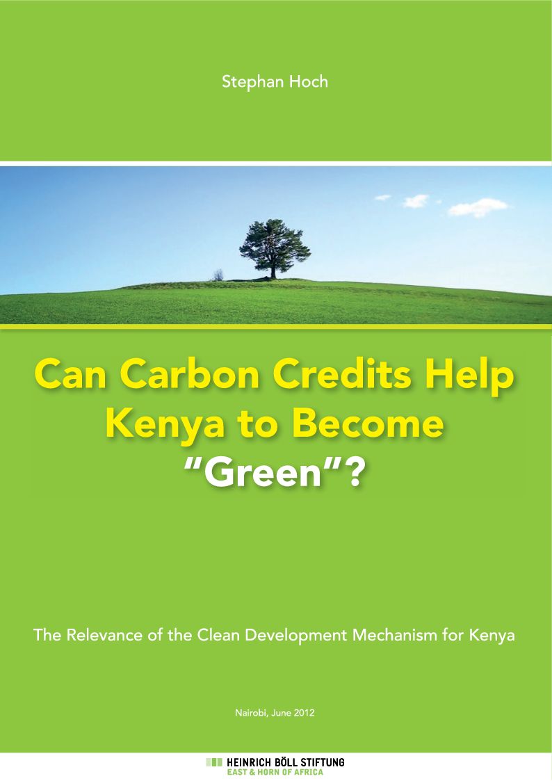 Can Carbon Credits Help Kenya to “Green”? The Relevance of the